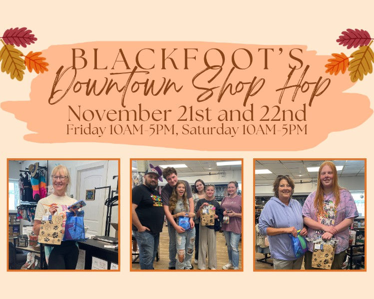 Blackfoot's Downtown Shop Hop 2025