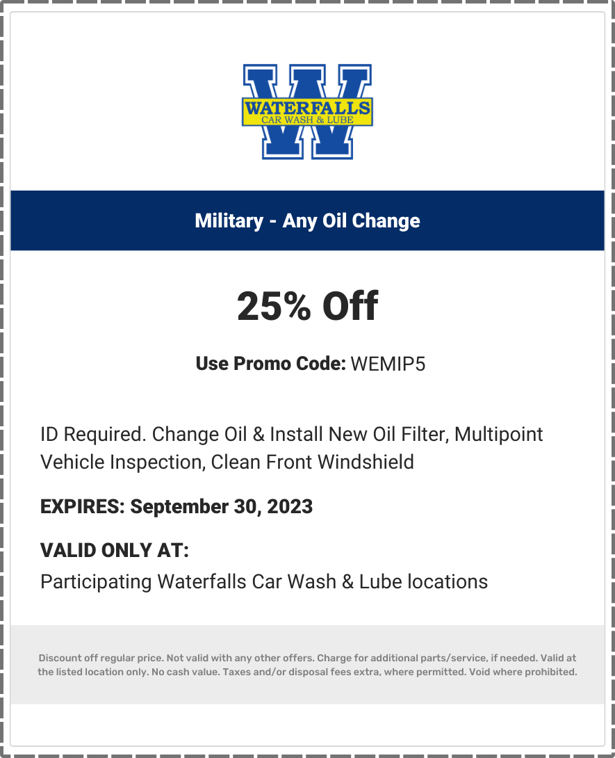 Waterfalls Coupons 15 Off Any Oil Change Military 25 Off Any