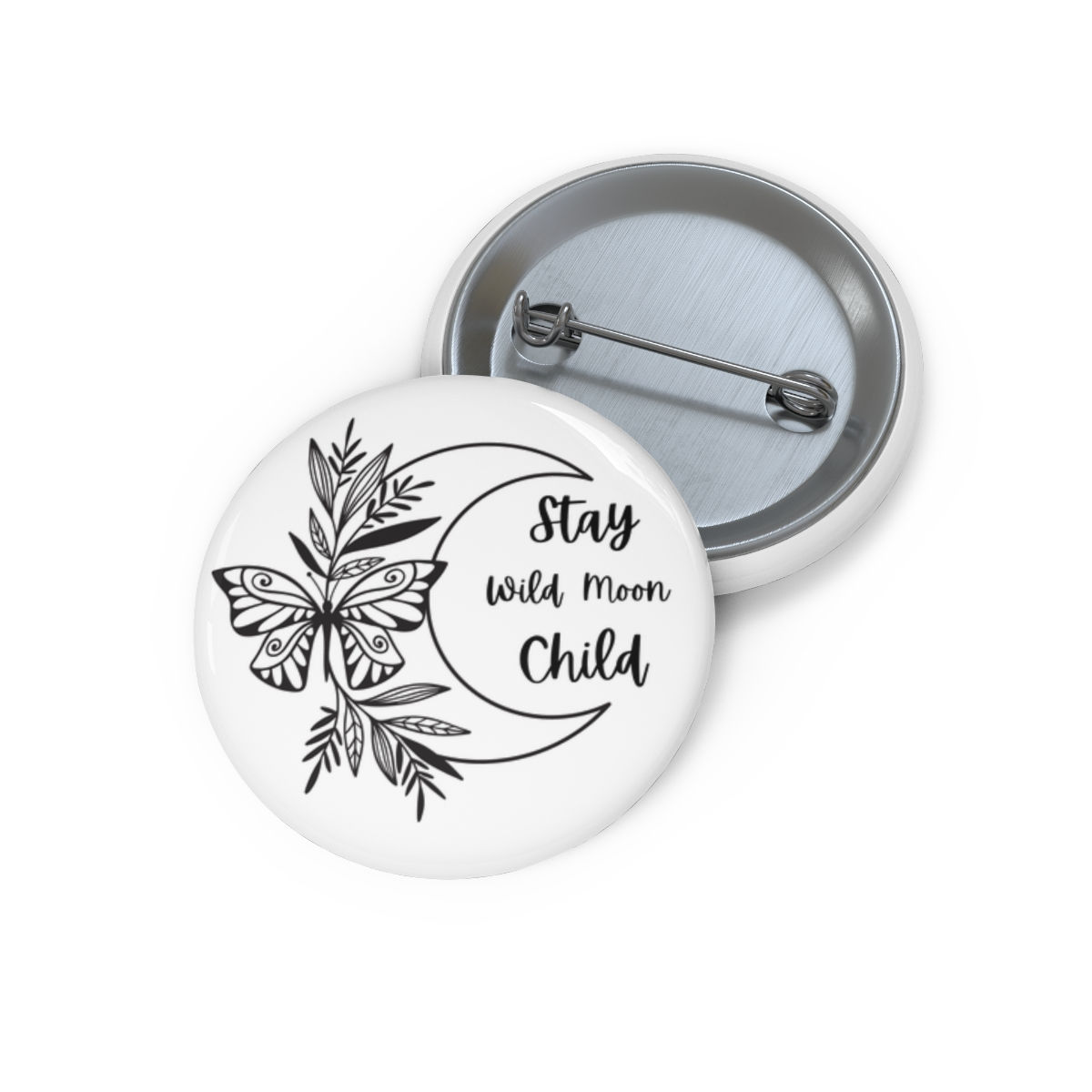 Stay Wild Moon Child Pin Buttons