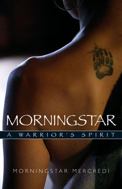 Morningstar: A Warrior's Spirit