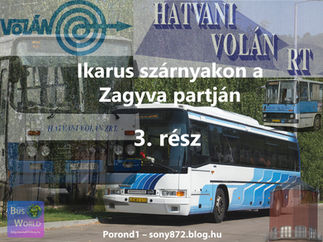 Ikarus szárnyakon a Zagyva partján | 3. rész