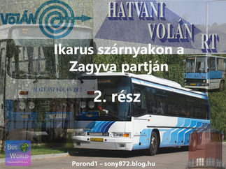 Ikarus szárnyakon a Zagyva partján | 2. rész