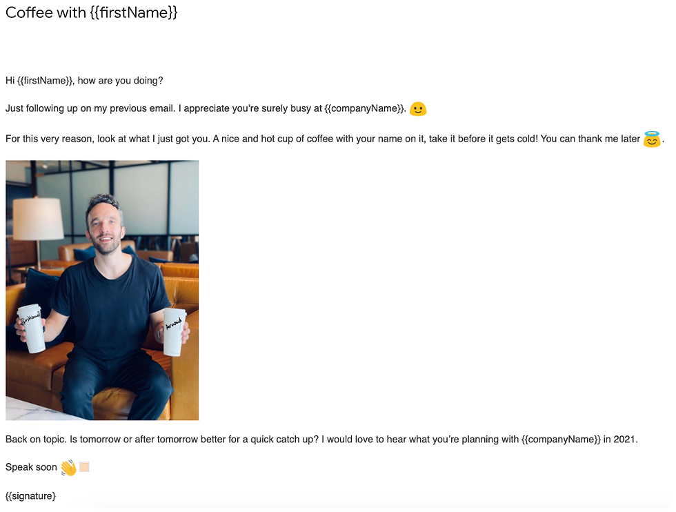 Personalized email follow up message with custom coffee image insertion. Title: "Coffee with you"
