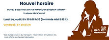 Accueil au transport - nouvel horaire