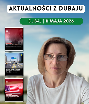 fakty-z-dubaju-dubaj-abu-zabi-mandaty-prawo-drogowe-drony-ataki-ormuz-usa-iran-yt.png