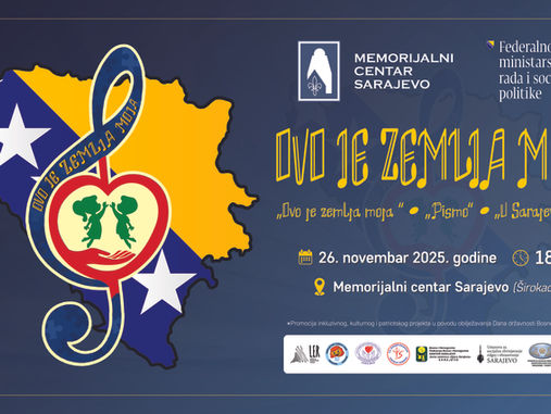 DAN DRŽAVNOSTI BIH: Djeca pjevaju domovini - „Ovo je zemlja moja“ - Inkluzivni projekat i svečana promocija dječijih patriotskih pjesama