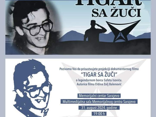 Najava događaja: Projekcija filma o Heroju Safetu Isoviću - „Tigar sa Žuči“ 