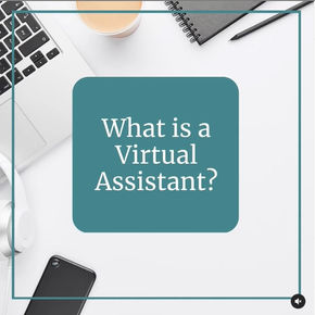 What is a Virtual Assistant?