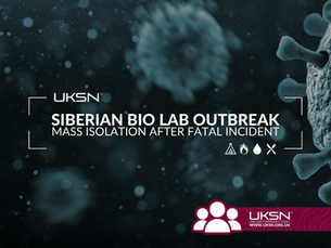 Siberian Bio Lab Outbreak: Mass Isolation Enforced After Fatal Incident – Is the UK at Risk?