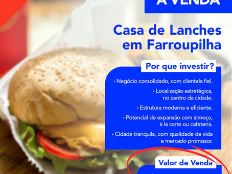 Oportunidade Imperdível: CASA DE LANCHES À VENDA – FARROUPILHA/RS