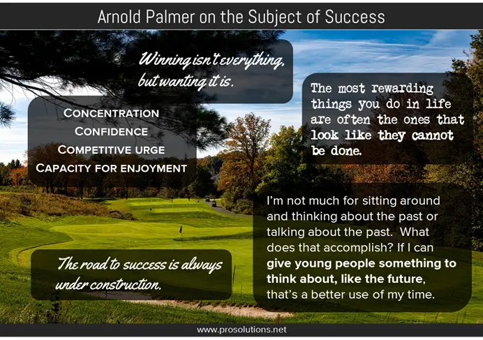 Quotes from Arnold Palmer