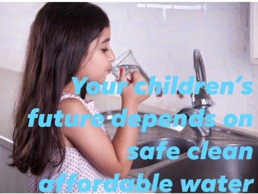 Why would they Deny and delay safe, clean, affordable water?