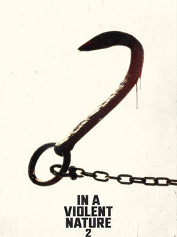 IN A VIOLENT NATURE 2 Begins Filming This Fall
