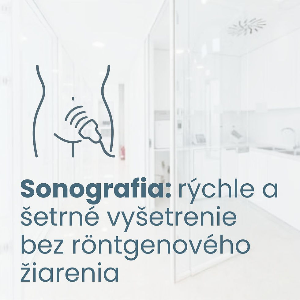 Sonografia: rýchle a šetrné vyšetrenie bez röntgenového žiarenia