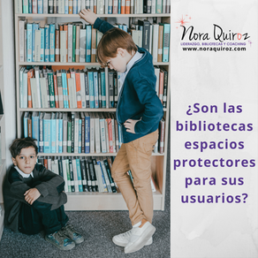 ¿Son las bibliotecas espacios protectores para sus usuarios?