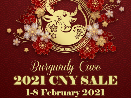 CNY SALE! Burgundies, Champagne & Rest of the World (Valid Until: 8th February, 2021 Noon)