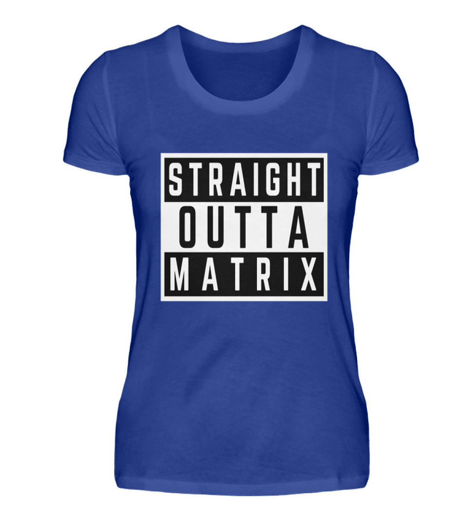 Miniaturbild: "STRAIGHT OUTTA MATRIX"  T-Shirt 4Ladies  - Damen Premiumshirt 