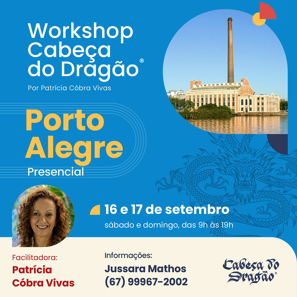 PORTO ALEGRE - Workshop Cabeça do Dragão