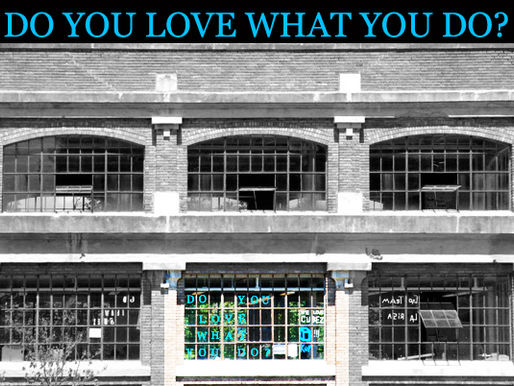 DO YOU LOVE WHAT YOU DO? 2014