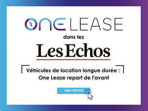 ONE LEASE DANS LES ÉCHOS 
