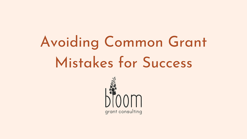 Avoiding Common Grant Mistakes for Success