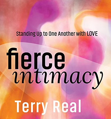 Fierce Intimacy by Terry Real