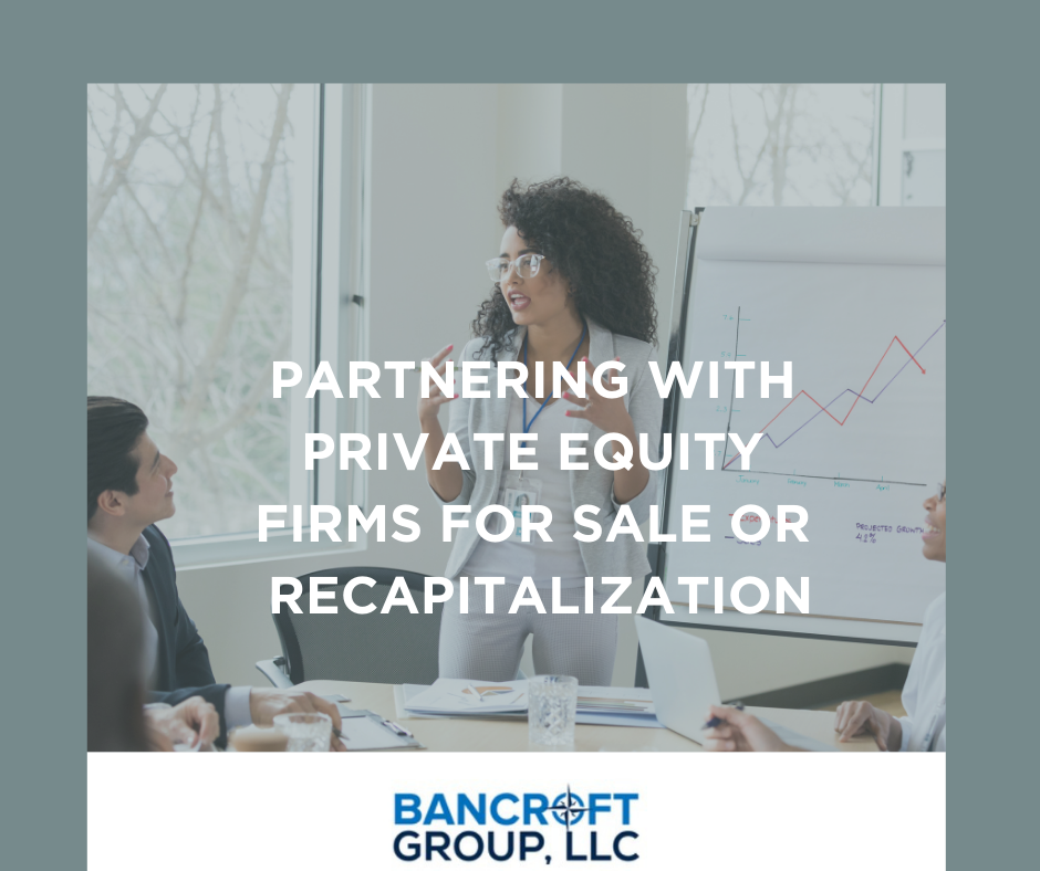 Partnering with Private Equity Firms for Sale or Recapitalization