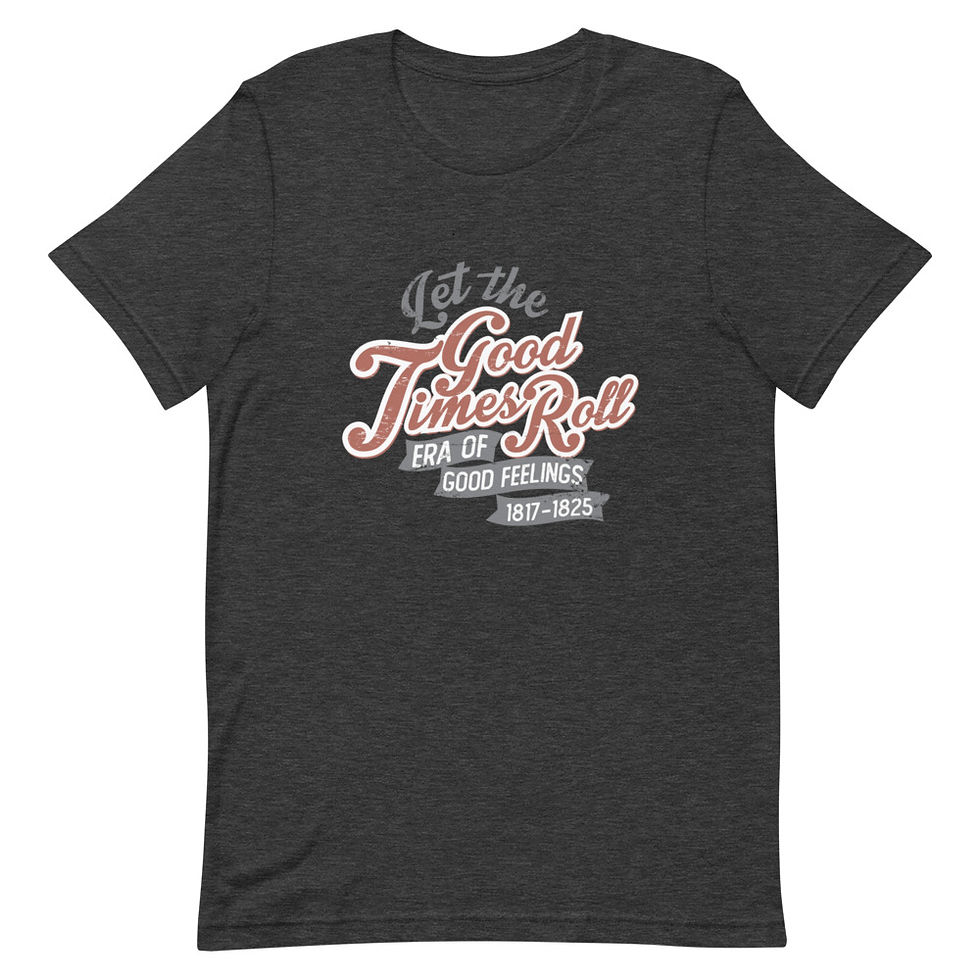 Thumbnail: Era Of Good Feelings "Let The Good Times Roll" Tee