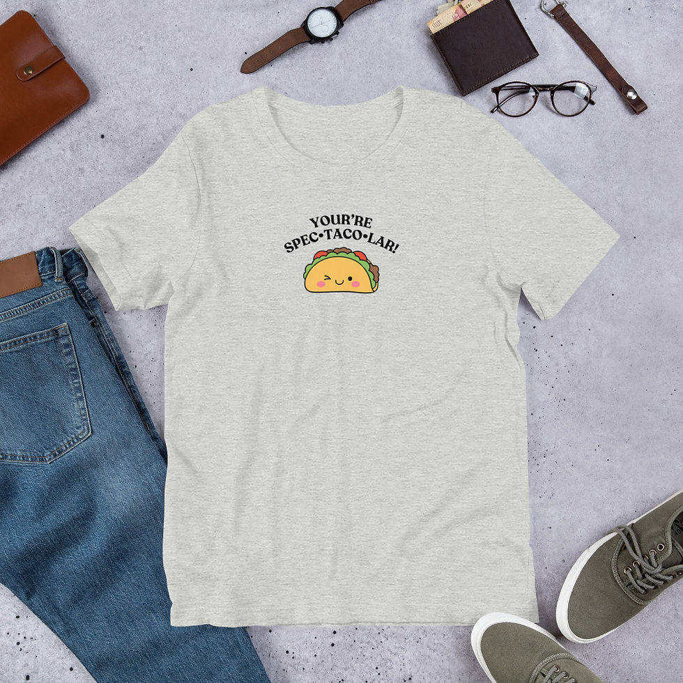 Thumbnail: You're Spec•Taco•Lar | Taco T-Shirt