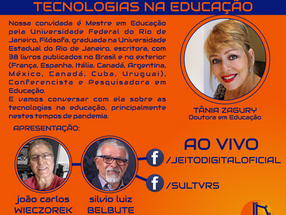 JEITO DIGITAL de hoje, às 20h30, vai falar sobre Tecnologias na Educação