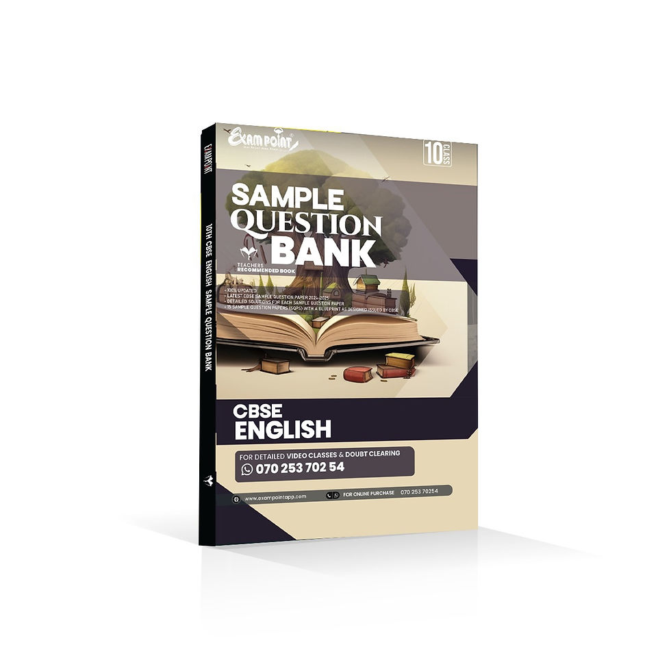 CLASS 10 CBSE SAMPLE QUESTION BANK FOR ENGLISH