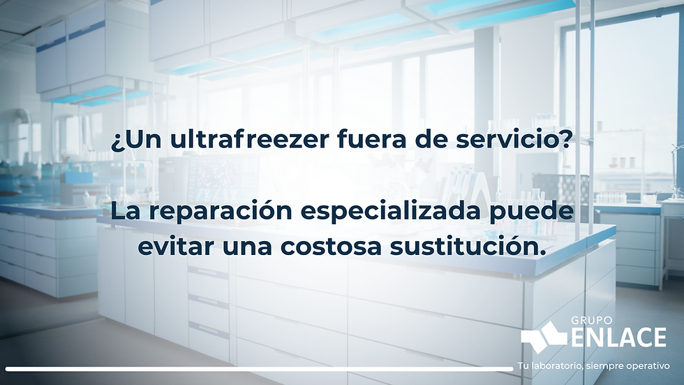 Cuando un ultrafreezer falla: por qué la reparación puede ser la mejor alternativa antes de reemplazarlo