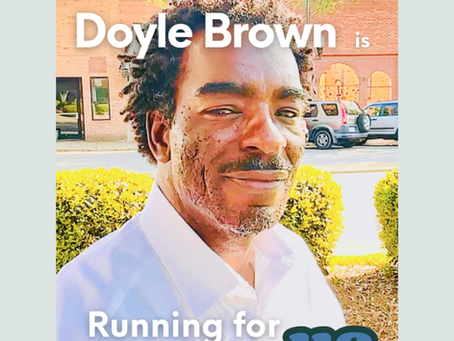 Running for Us: Doyle Brown, Candidate for NC State Senate