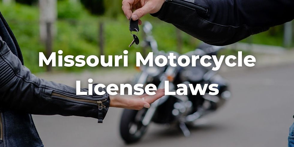 Missouri Motorcycle License Laws
