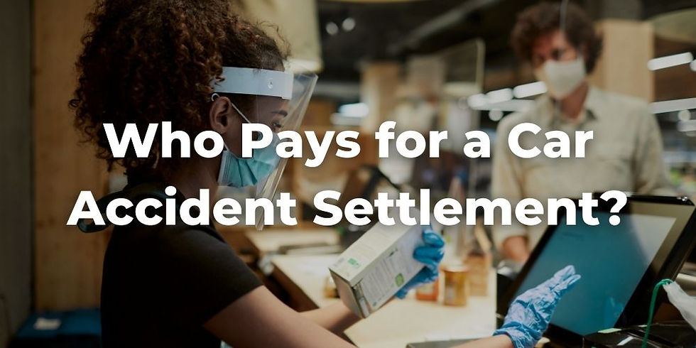 Who Pays for a Car Accident Settlement?