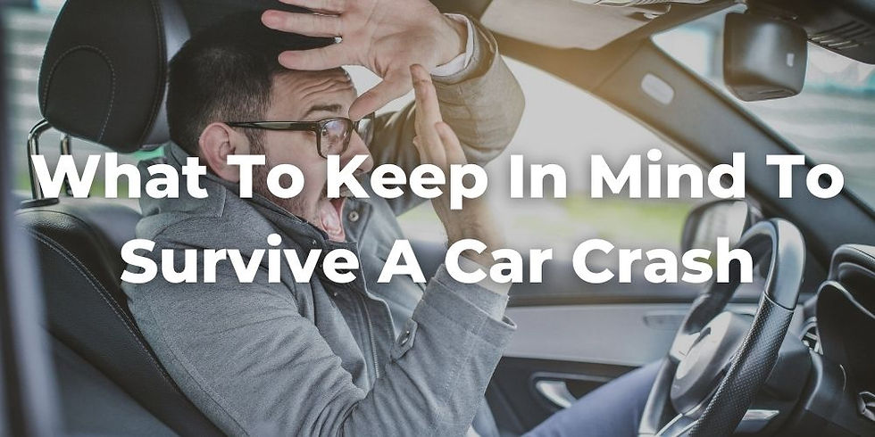 What People Must Keep in Mind to Survive a Car Crash