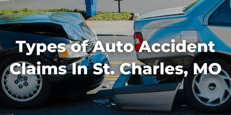 Most Common Types of Auto Accident Claims in St. Charles, MO