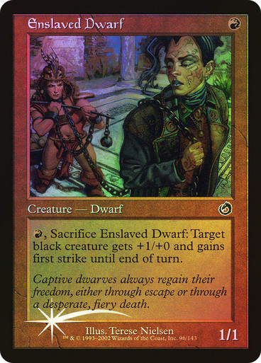 Enslaved Dwarf (tor) / Foil