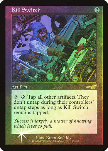Kill Switch (nem) / Foil