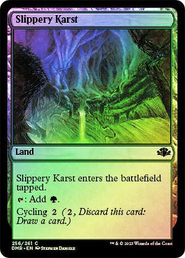 Slippery Karst (DMR) / Foil