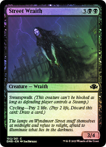 Street Wraith (DMR) / Foil
