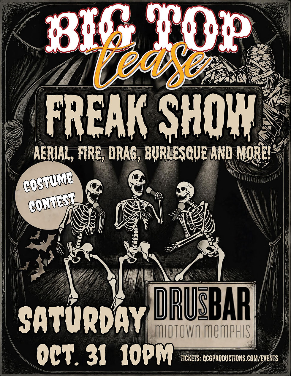 QCG Big Top Tease: Freak Show