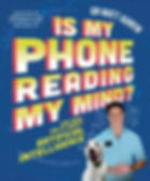 Is My Phone Reading My Mind? By Dr Matt Agnet