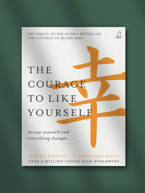 Book cover of The Courage to Like Yourself with orange Japanese characters on a white background against a green backdrop.