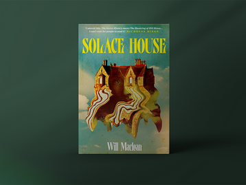 Solace House by Will Maclean Extract
