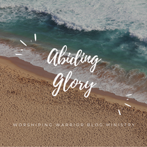 Abiding Glory
