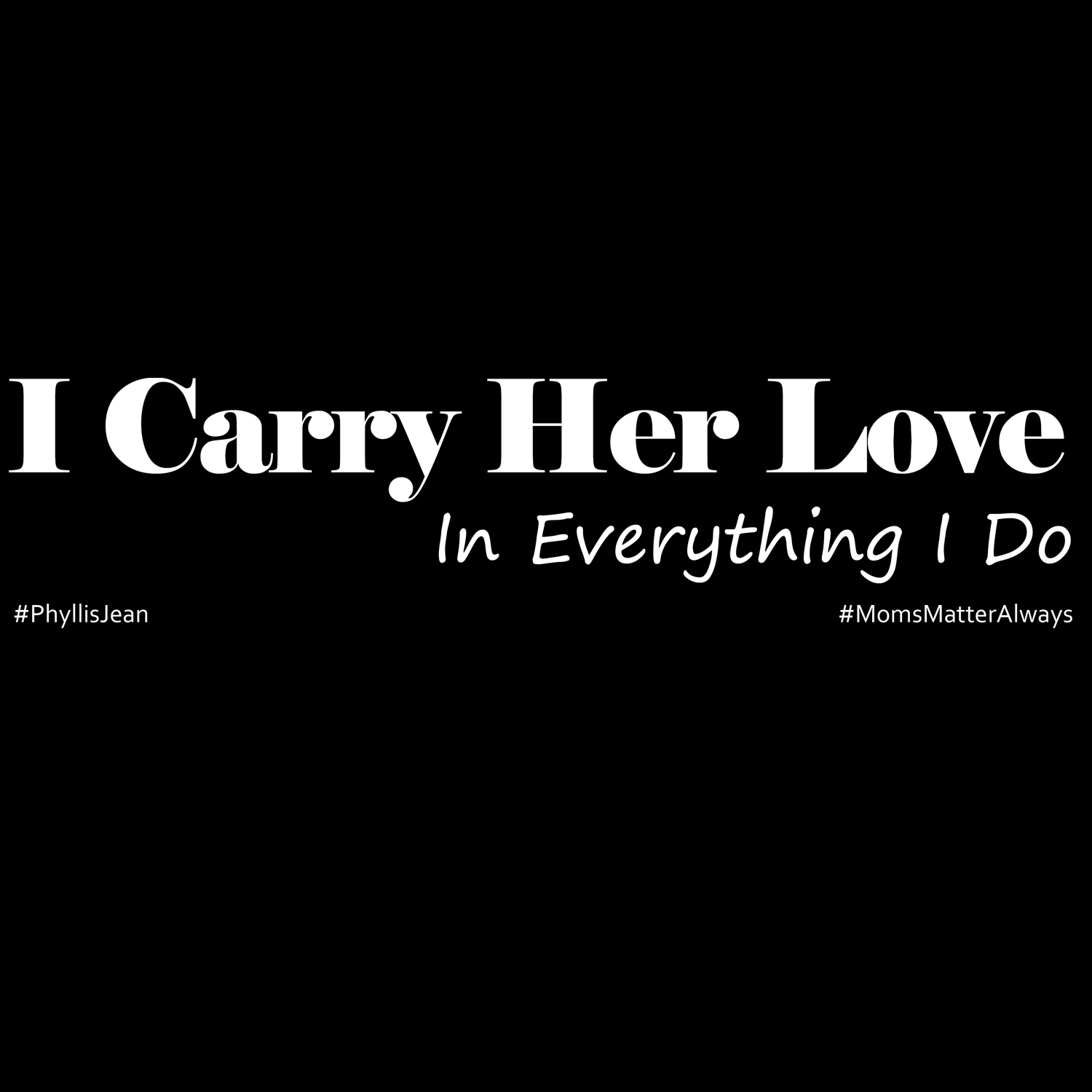 I Carry Her Love