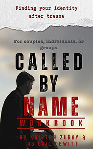 Called by Name Workbook, an identity book for trauma.