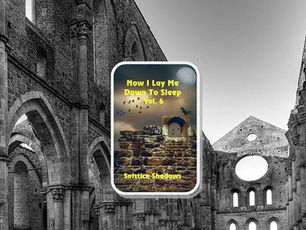 Now I Lay Me Down To Sleep vol. 6 release