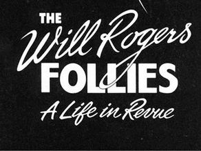 WISH-LIST WEDNESDAY: The Will Rogers Follies